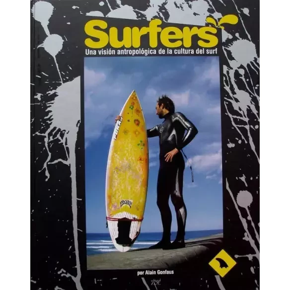 Surfers, una visión antropológica de la cultura del surf